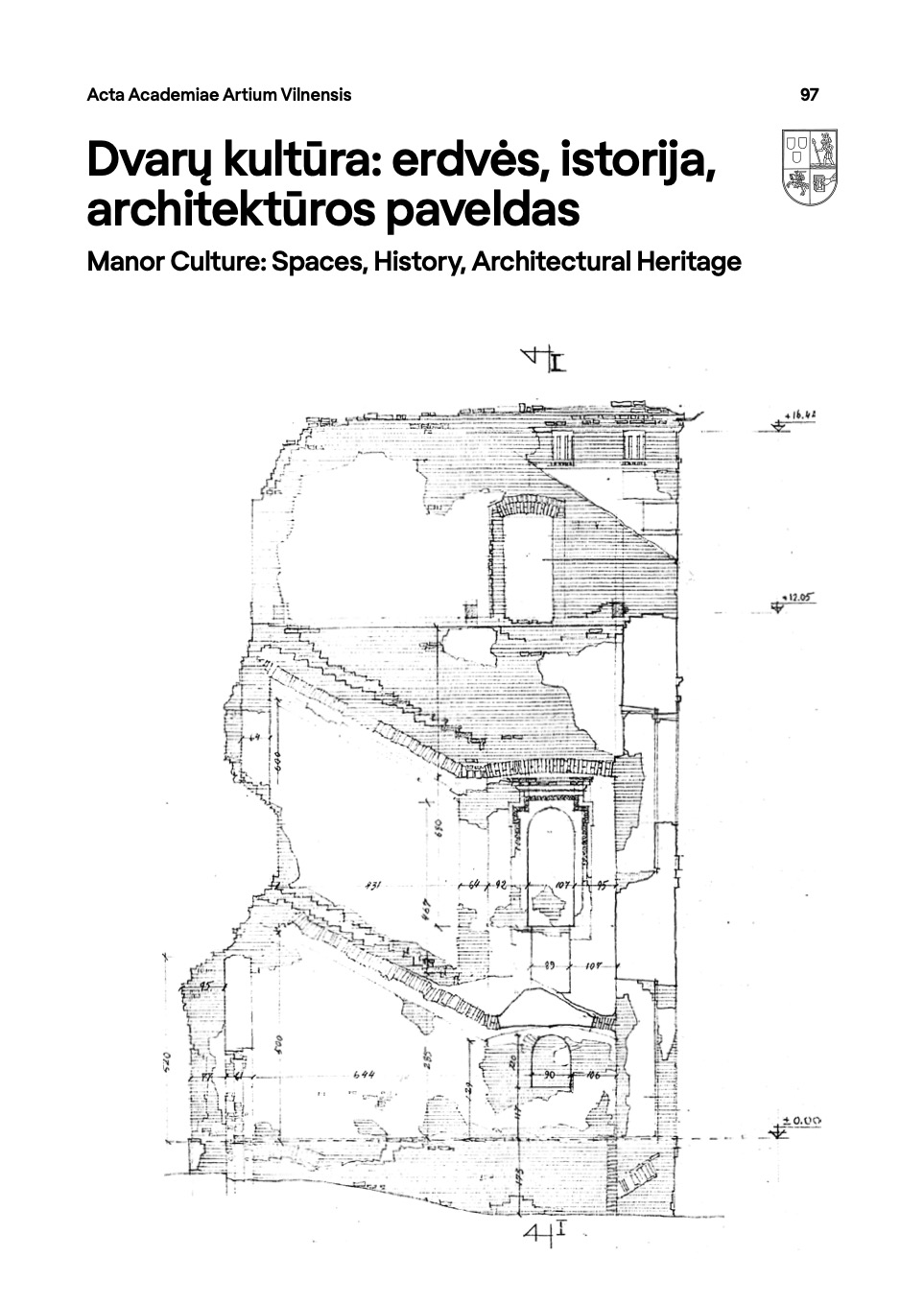 					View No. 97 (2020): Dvarų kultūra: erdvės, istorija,  architektūros paveldas / Manor Culture: Spaces, History, Architectural Heritage
				